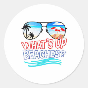 Pegatina Redonda Funny Whats Up Viene De La Familia De Vacaciones E