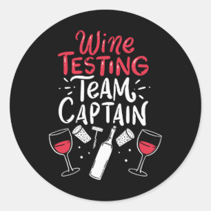 Pegatina Redonda Funny Wine Tasting Team Camisetas