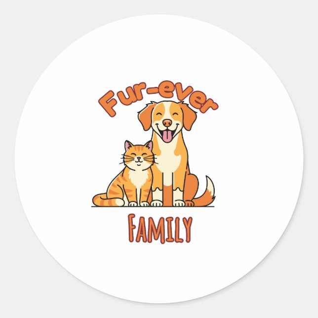 Pegatina Redonda Fur‑ever Family – Funny Cat and Dog Lover (Anverso)