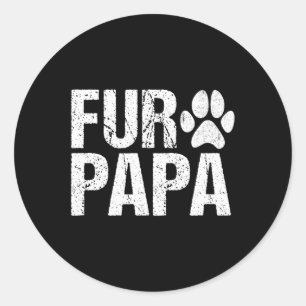Pegatina Redonda Fur Papa Shirt Pet Lover Dog Dad Day