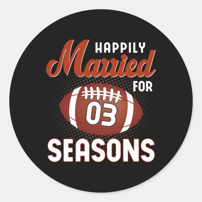 Pegatina Redonda Fútbol Boda de 3 años casado (Anverso)