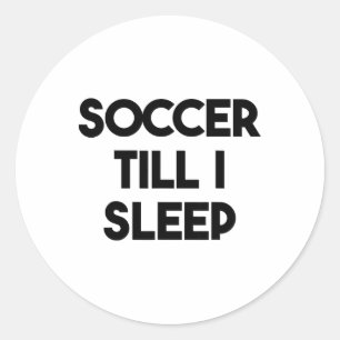 Pegatina Redonda Fútbol Divertido - Fútbol Hasta Dormir
