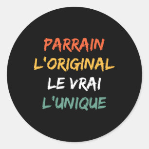 Pegatina Redonda Futur Parrain Homme Le Vrai L' Parrain