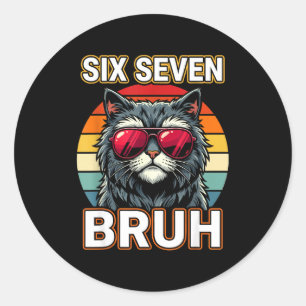 Pegatina Redonda Gafas de sol Cool Retro Six Seven Bruh Cat Meme 67