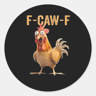Pegatina Redonda Gallina Divertida Humor de Pollo Gracioso Meme de 
