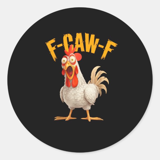 Pegatina Redonda Gallo de granja divertido F-Awk-F gallina F-Caw-F  (Anverso)