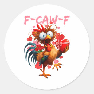 Pegatina Redonda Gallo Divertido F-caw-f Día de San Valentín Pollo