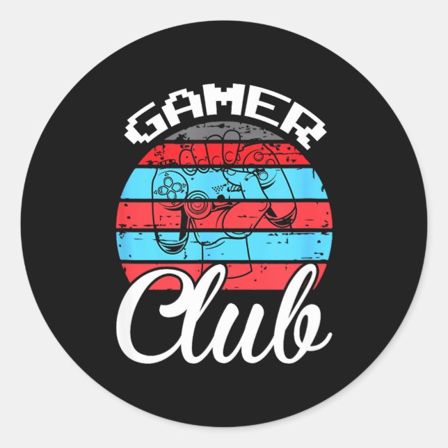Pegatina Redonda Gamer Club Funny Gaming Quotes Gift For Players  (Anverso)