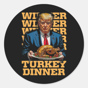Pegatina Redonda Ganador de la cena en Turquía Divertido Trump Than