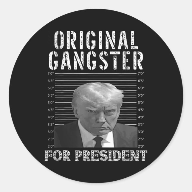 Pegatina Redonda Gangster por el presidente Donald Trump 2024 Patri (Anverso)
