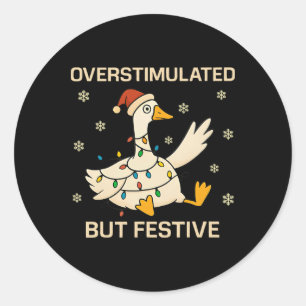 Pegatina Redonda Ganso Festivo Pero Sobrestimulado Navidad Divertid