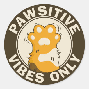 Pegatina Redonda Gato Motivacional Vibraciones Pawsitivas Diversión