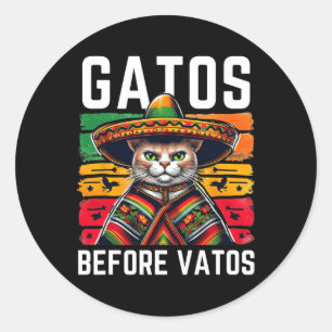 Pegatina Redonda Gatos Antes de Vatos Gato Divertido Gato Mexicano