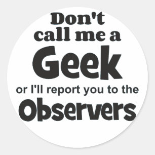 Pegatina Redonda Geek Observers bf