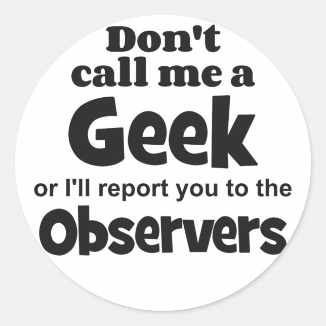 Pegatina Redonda Geek Observers bf (Anverso)