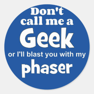 Pegatina Redonda Geek phaser wf
