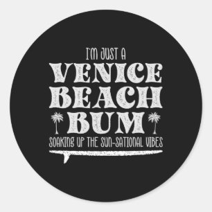 Pegatina Redonda Genial, soy solo un vago de Venice Beach, vibracio
