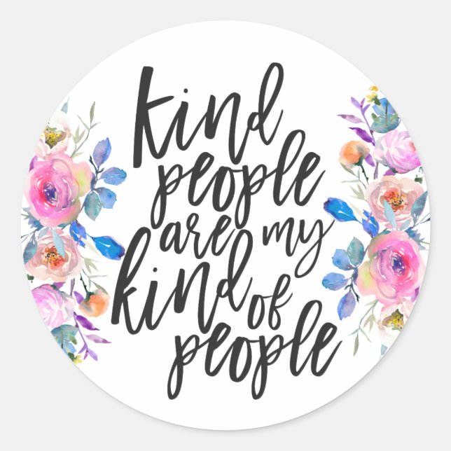 Pegatina Redonda Gente amable es mi clase de gente (Anverso)
