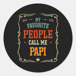 Pegatina Redonda Gente favorita me llama Día del Padre Papi