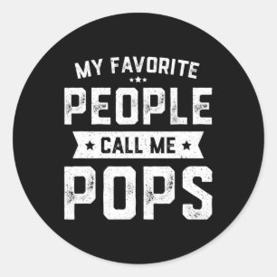 Pegatina Redonda Gente Favorita Me Llama Pops Funny Fathers Day