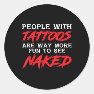 Pegatina Redonda Gente Graciosa Con Tatuajes _ Tattooed Tatto _ Tat