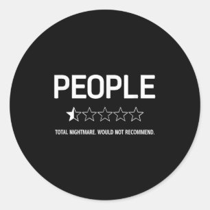 Pegatina Redonda Gente, total. No Recomendaría. Chistes divertidos