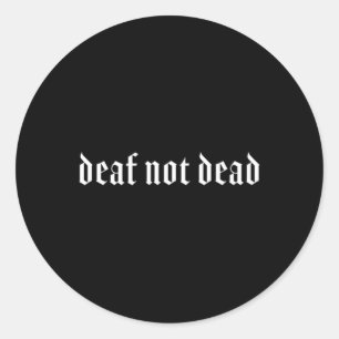 Pegatina Redonda Gesto Gótico Sordo Sordo Awa Gesture Deaf Hearing