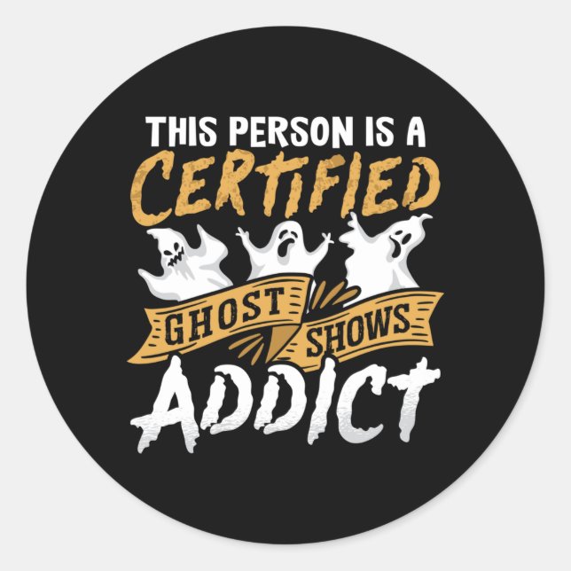 Pegatina Redonda Ghost Hunter Esta Persona Está Certificada De Caza (Anverso)