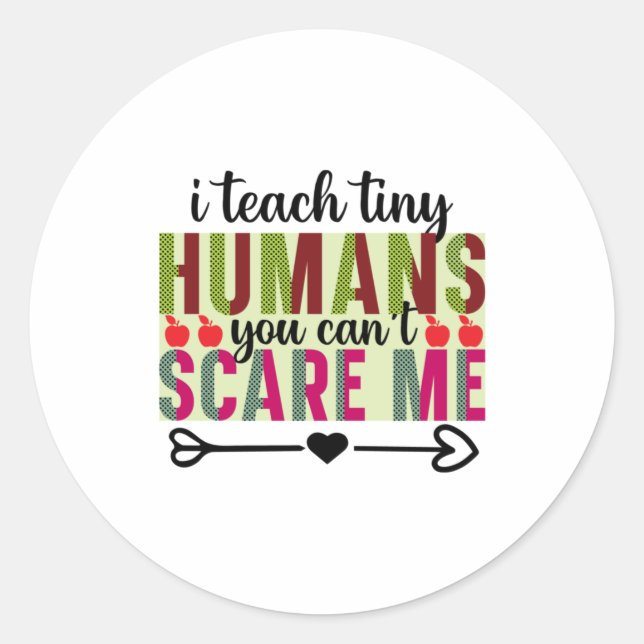 Pegatina Redonda Gifts Teacher | I Teach Tiny Humans (Anverso)