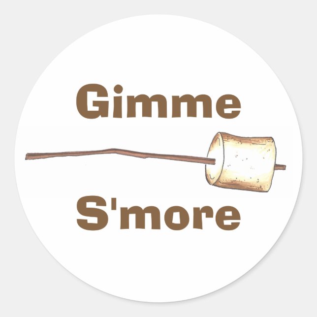 Pegatina Redonda Gimme S'more Campfire Tostado Marshmallow Smores (Anverso)