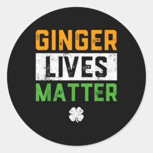 Pegatina Redonda Ginger vive el irlandés Tee Funny St Patricks Day