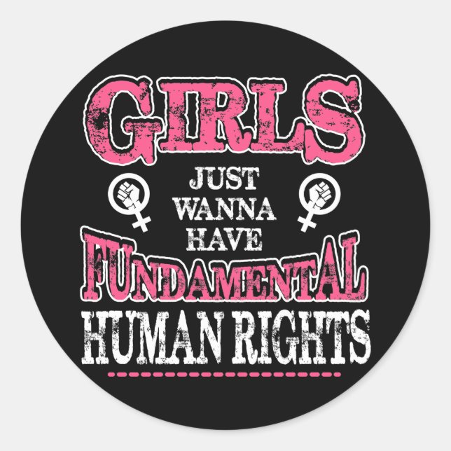 Pegatina Redonda Girls Just Wanna Have Fundamental Rights (Anverso)