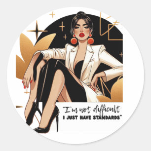 Pegatina Redonda Glam Attitude – I Just Have Standards