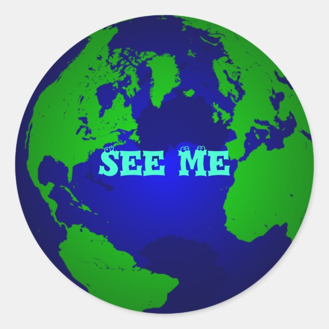 Pegatina Redonda globo, mírame (Anverso)