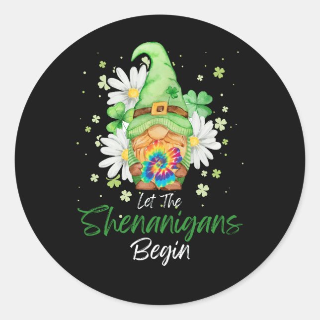 Pegatina Redonda Gnome Tie Dye Shamrock Que Los Shenanigans Empiece (Anverso)