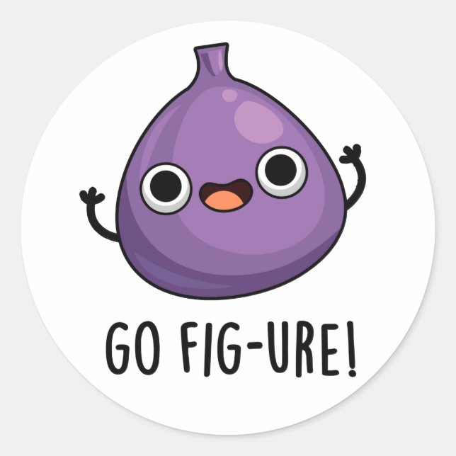 Pegatina Redonda Go Fig-ure Funny Fig Fruit Pun (Anverso)