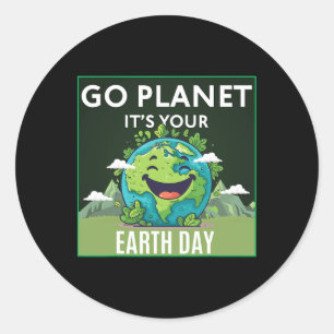 Pegatina Redonda Go Planet It's Your Earth Day Funny Cute 2025 Men