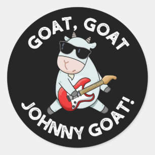 Pegatina Redonda Goat Johnny Goat Funny Animal Pun Dark BG