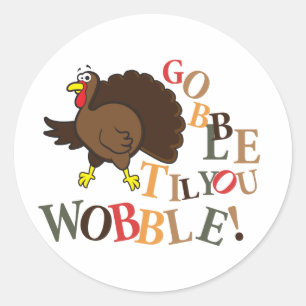 Pegatina Redonda ¡Gobble hasta que bambres!
