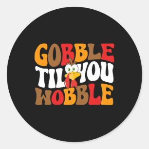 Pegatina Redonda Gobble hasta que tambalearás Retro caída de Turquí