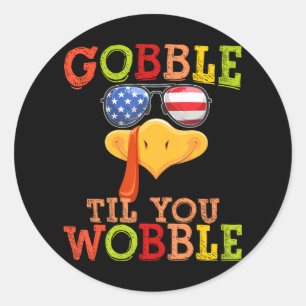 Pegatina Redonda Gobble hasta que tambaleas contra patriótico Turqu