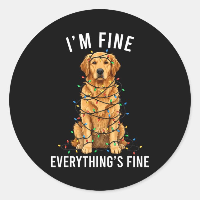 Pegatina Redonda Golden Retriever Christmas I'm Fine Everything Is  (Anverso)