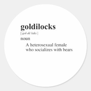 PEGATINA REDONDA GOLDILOCKS
