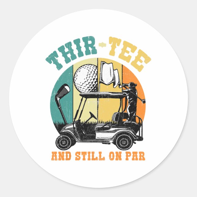 Pegatina Redonda Golf 30 Años Treinta Todavía En Par Funny 30 Años (Anverso)
