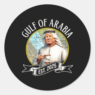 Pegatina Redonda Golfo De Arabia Este 2025 Funny Trump Vintage 1