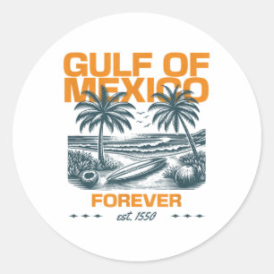 Pegatina Redonda Golfo De México Est 1550 Forever Beach Golfo O