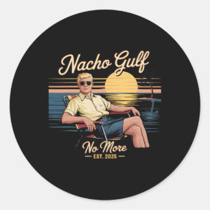Pegatina Redonda Golfo de Nacho No Más Divertido Vacaciones Trump 2
