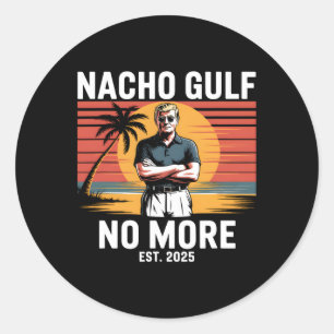 Pegatina Redonda Golfo Nacho No Más Divertido Vacaciones Trump 2025