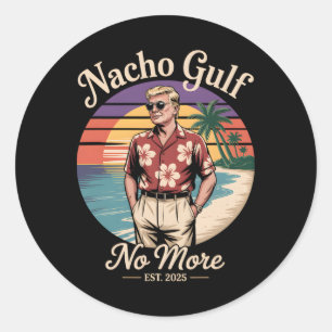 Pegatina Redonda Golfo Nacho No Más Divertido Vacaciones Trump 2025
