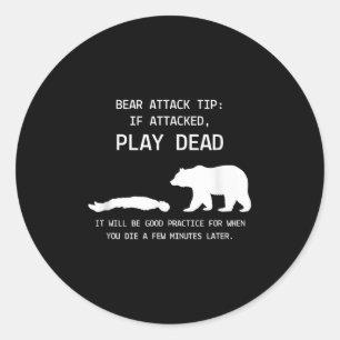 Pegatina Redonda Golpe de oso Punta Jugar Camping Muerto Hombres Ca